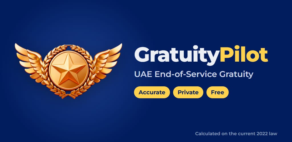 GratuityPilot — UAE End-of-Service Gratuity